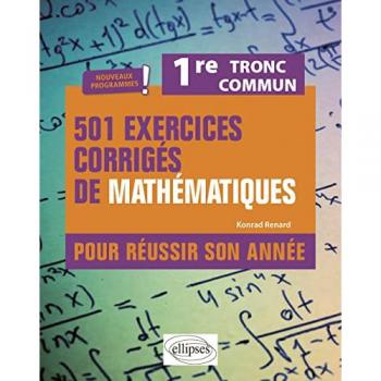 501 exercices corrigés de Mathématiques