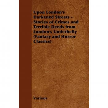 Upon London's Darkened Streets