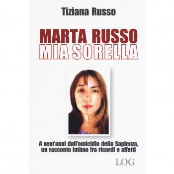 Marta Russo, mia sorella