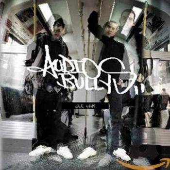 Audio Bullys Ego War
