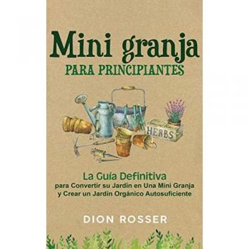 Rosser, Dion: Mini granja para principiantes