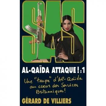 Al-Qaida attaque !, Tome 1 :