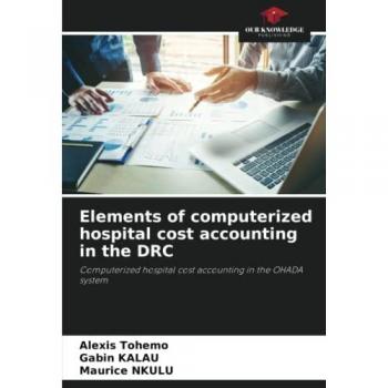 Tohemo, Alexis: Elements of computerized hospital cost accounting in the DRC