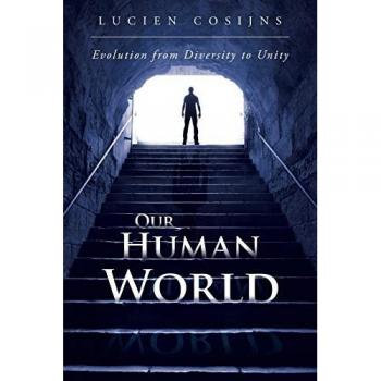Our Human World