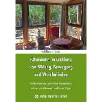 Lensing-Conrady, Rudolf: Kitaräume im Einklang von Bildung, Bewegung und Wohlbefinden