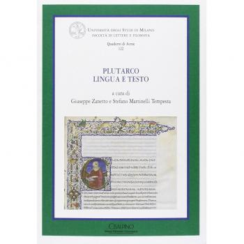 Plutarco. Lingua e testo. Atti del Convegno