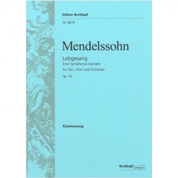 Lobgesang MWV A 18 op. 52