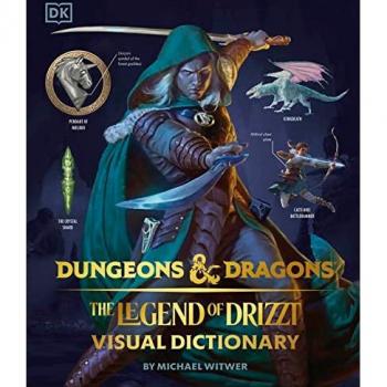 Dungeons and Dragons the Legend of Drizzt Visual Dictionary, by Michael Witwer