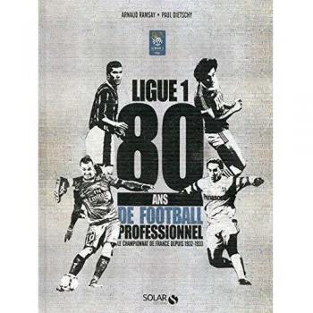 80 ans de la Ligue 1