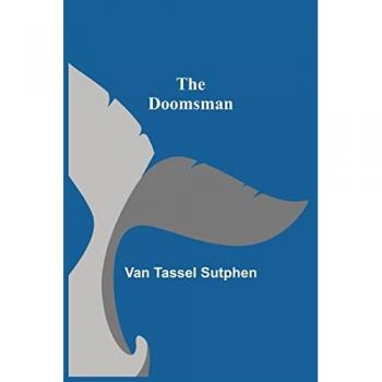 Tassel Sutphen, van: The Doomsman
