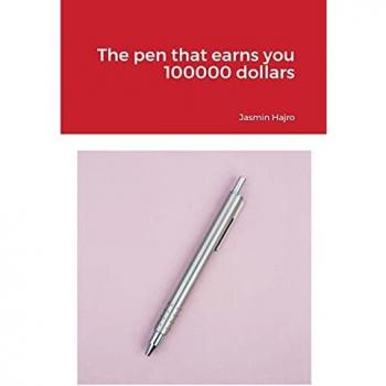 The pen that earns you 100000 dollars
