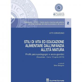 Stili di vita ed educazione alimentare dall'infanzia all'età matura