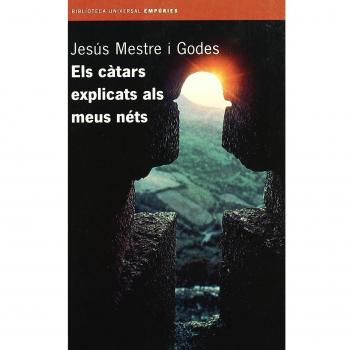 ELS CÀTARS EXPLICATS ALS MEUS NÉTS