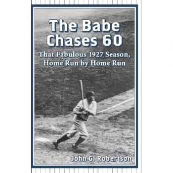 The Babe Chases 60 by John G. Robertson