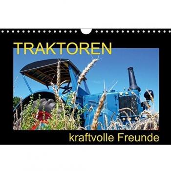 Traktoren kraftvolle Freunde (Wandkalender immerwährend DIN A4 quer)