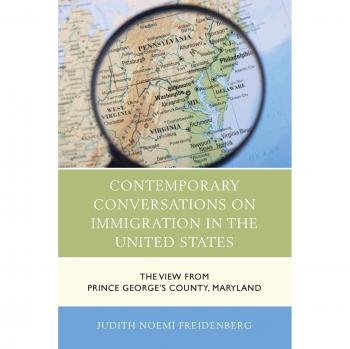 Contemporary Conversations on Immigration in the United States