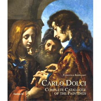 Carlo Dolci. Complete catalogue of the paintings