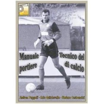 Manuale tecnico del portiere di calcio