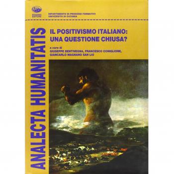 Il positivismo italiano: una questione chiusa?