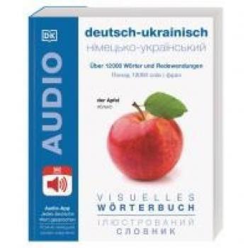 Visuelles Wörterbuch Deutsch Ukrainisch: Mit Audio-App