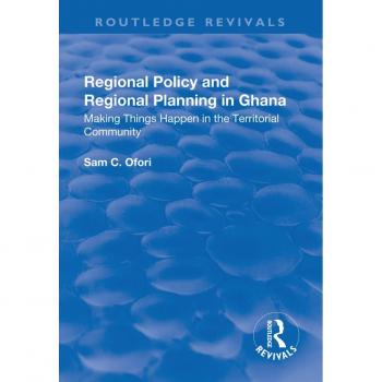 Vitalsource Technologies, Inc. Regional Policy And Regional Planning In Ghana: Making Things Happen In