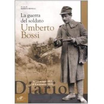 La guerra del soldato Umberto Bossi