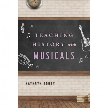 Teaching History with Musicals