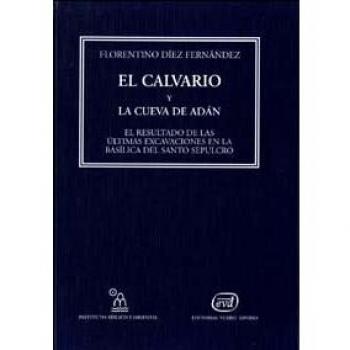 Calvario cueva Adan.(Instituto Biblico y Oriental)