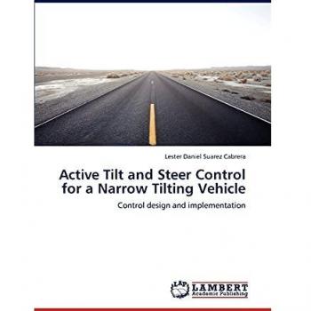 Active Tilt and Steer Control for a Narrow Tilting Vehicle