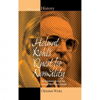 Helmut Kohl's Quest for Normality