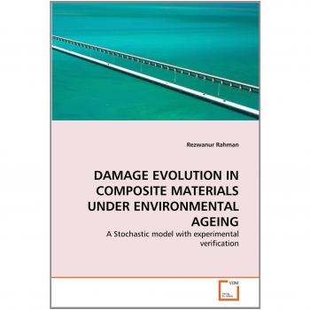 DAMAGE EVOLUTION IN COMPOSITE MATERIALS UNDER ENVIRONMENTAL AGEING