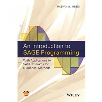 An Introduction to SAGE Programming by Razvan A. Mezei