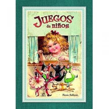 Juegos de Niños (Serie Vintage)