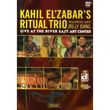 Kahil El'zabar's Ritual Trio Live At The River East Art Center – Chicago 2004