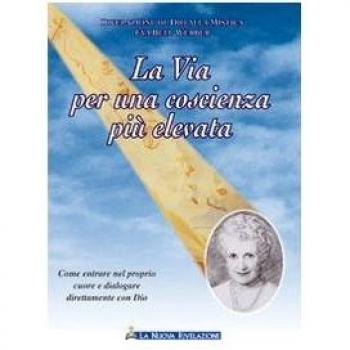 La via per una coscienza più elevata