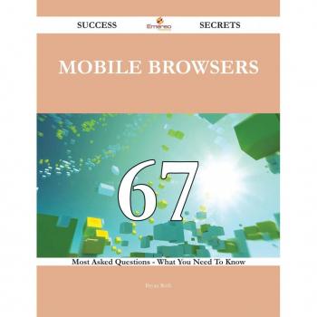 Vitalsource Technologies, Inc. Mobile Browsers 67 Success Secrets