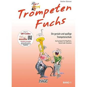 Trompeten Fuchs Band 1: Die geniale und spaßige Trompetenschule