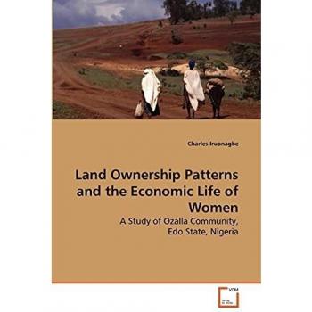 Land Ownership Patterns and the Economic Life of Women