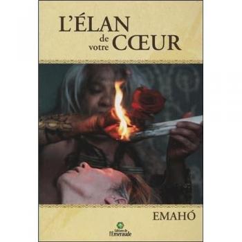 L'élan De Votre Coeur