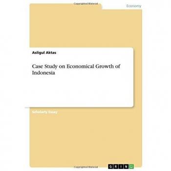 Case Study on Economical Growth of Indonesia
