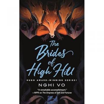 Nghi Vo The Brides of High Hill