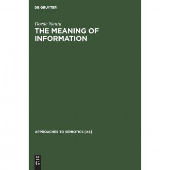 Nauta, Doede: The Meaning of Information