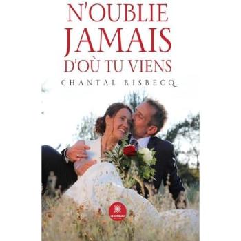N'oublie jamais d'où tu viens