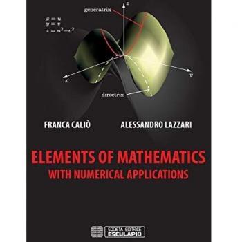 Elements of mathematics with numerical applications