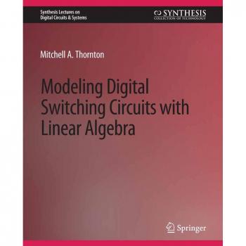 Vitalsource Technologies, Inc. Modeling Digital Switching Circuits With Linear Algebra
