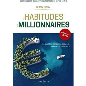 Les habitudes des millionnaires