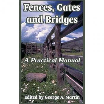 Fences, Gates and Bridges