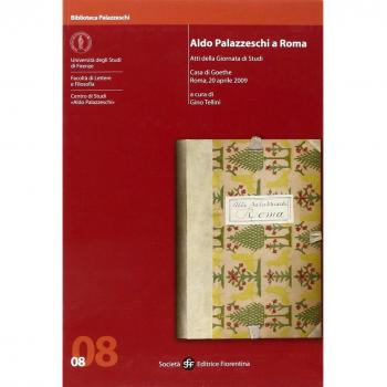 Aldo Palazzeschi a Roma.