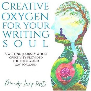 Creative Oxygen For Your Writing Soul