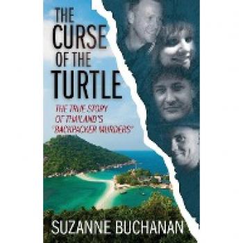 THE CURSE OF THE TURTLE: The True Story Of Thailand's Backpacker Murders
